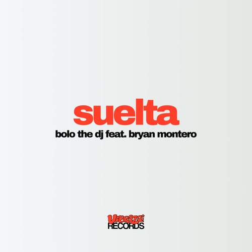 Suelta (Extended Mix)