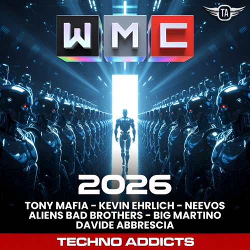 WMC 2026 (TECHNO ADDICTS)