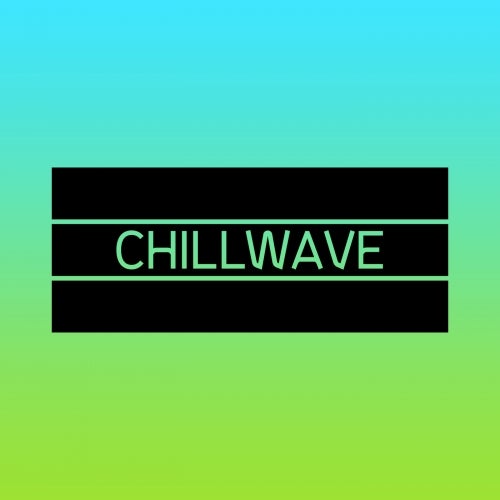 Springtime Tracks: Chillwave