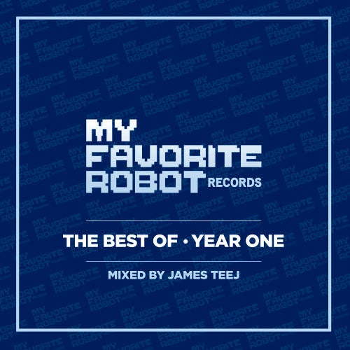 The Best Of - Year One Mixed By James Teej