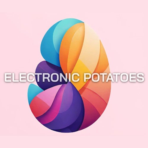 Electronic Potatoes
