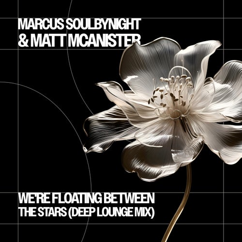 We're Floating Between The Stars (Deep Lounge Mix)