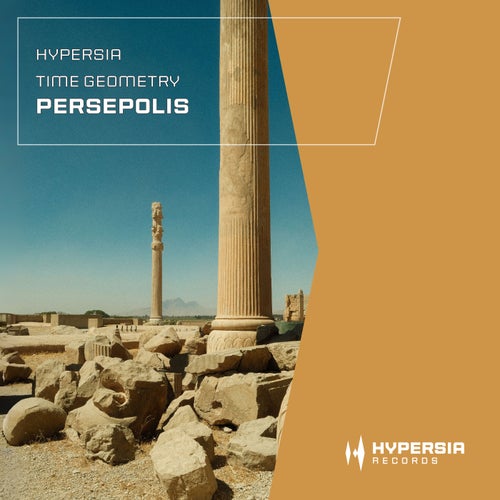 Hypersia & Time Geometry — Persepolis (2026)
