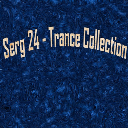 Trance Collection