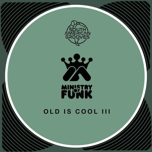 OLD IS COOL III