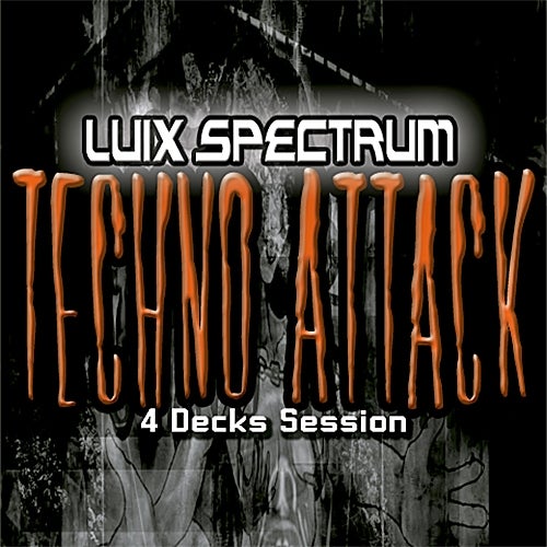 Luix Spectrum - Techno Attack Chart