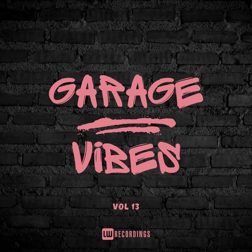 Garage Vibes, Vol. 13
