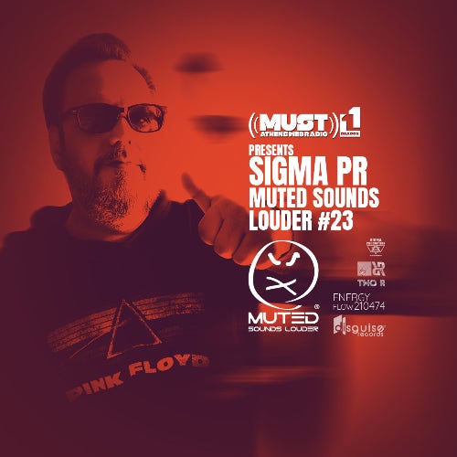 SIGMA PR - MUTED SOUNDS LOUDER # 23