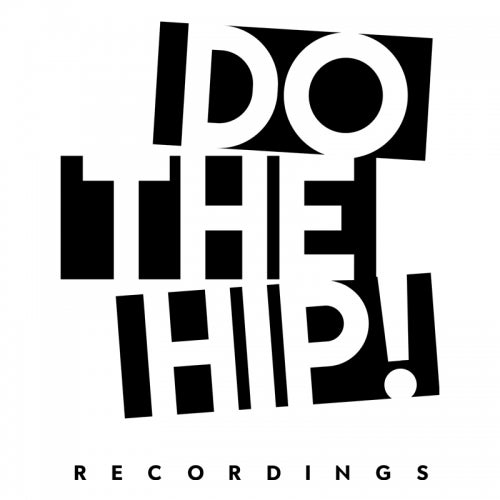 Do The Hip! Recordings