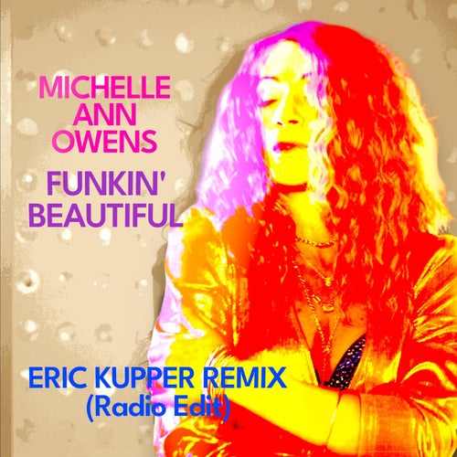 Funkin' Beautiful (Eric Kupper Remix Radio Edit)