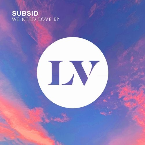 Subsid - We Need Love (EP) 2019