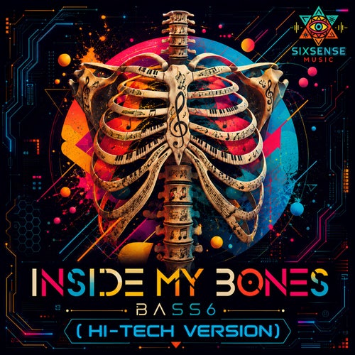 Inside My Bones (Hi-Tech Version)