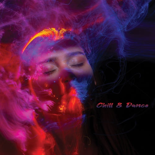 Cover art for Chill & Dance