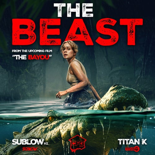 The Beast ( The Bayou Title Sequence )