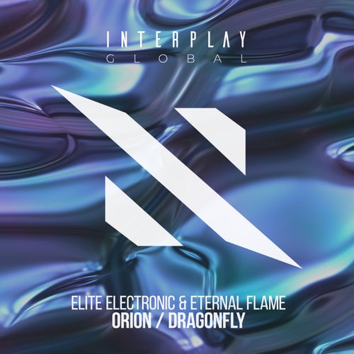  Elite Electronic & Eternal Flame - Orion and Dragonfly (2025) 