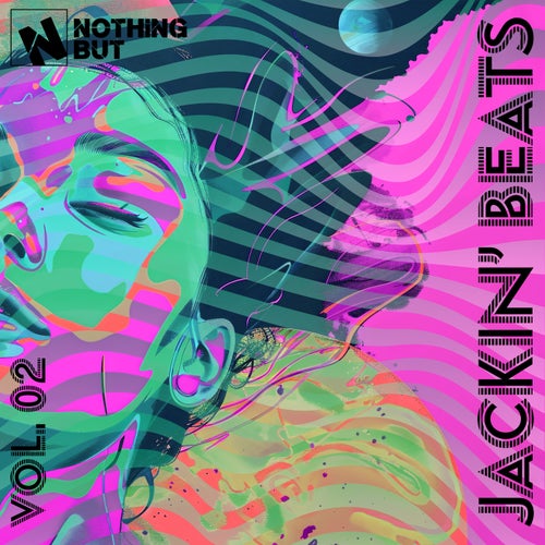 VA – Nothing But… Jackin’ Beats, Vol. 02 (2025)