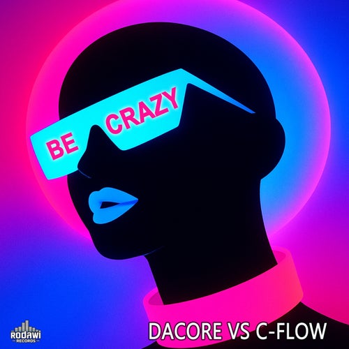 Be Crazy