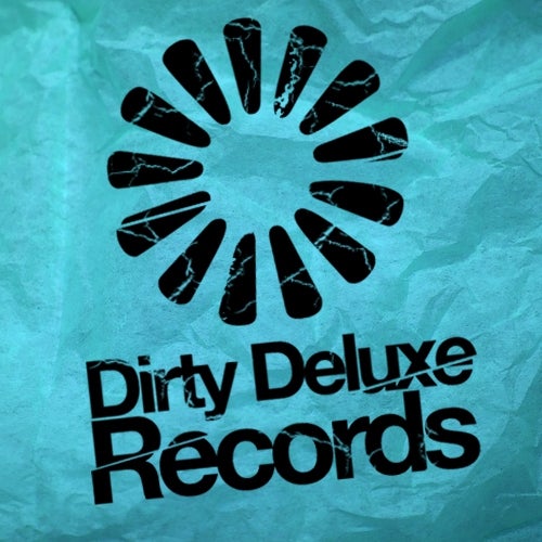 Dirty Deluxe Records