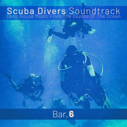 Scuba Divers Soundtrack - Bar. 6