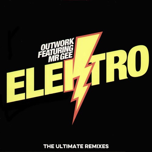 Elektro (The ultimate remixes)