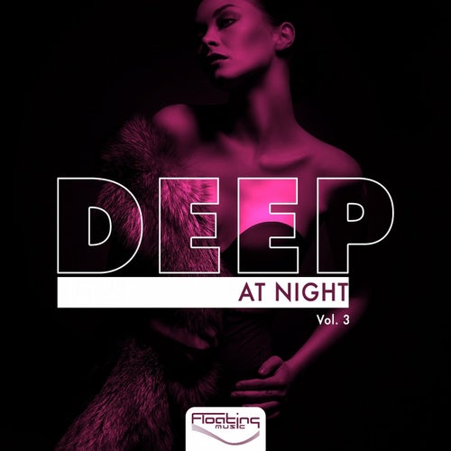 Deep at Night, Vol. 3