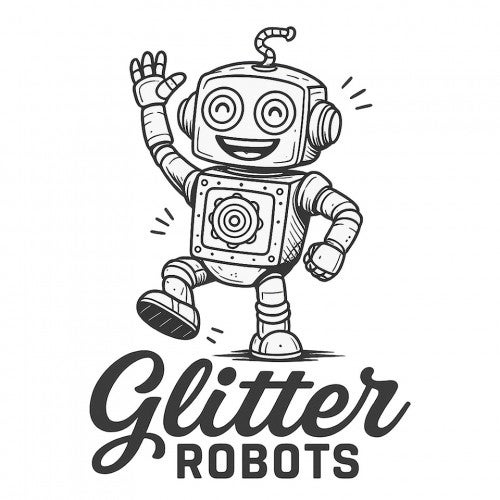 Glitter Robots