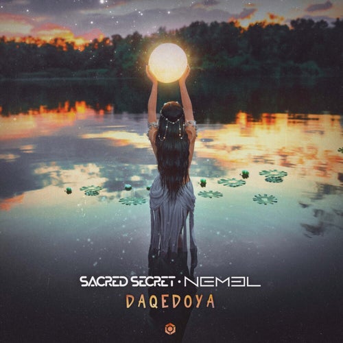  Sacred Secret & Nemel - Daqedoya (2024) 