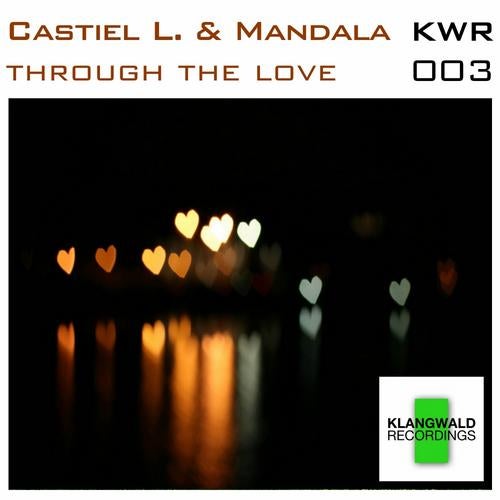 Through The Love