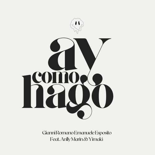 Ay Como Hago (Remixes)