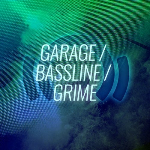 Staff Picks 2018: Garage / Bassline / Grime