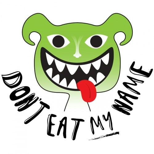 Don't Eat My Name