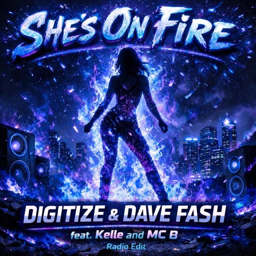 She's On Fire (feat. Kelle & MC B) [Radio Edit]