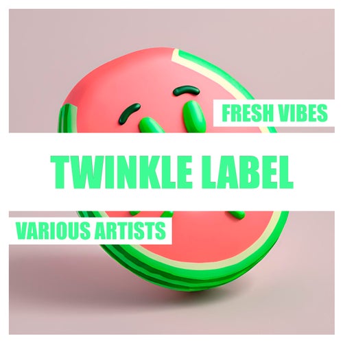 Fresh Vibes