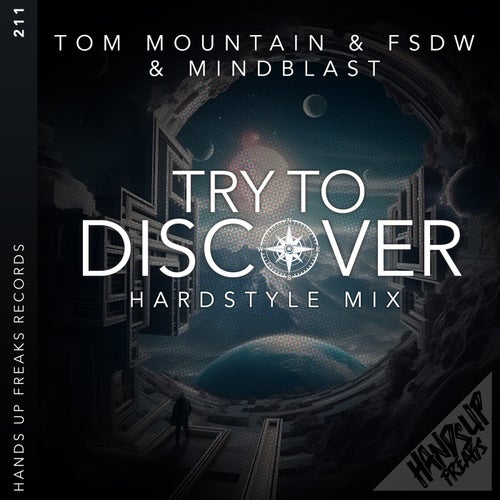 Try to Discover (Hardstyle Mix) [Hardstyle Mix]