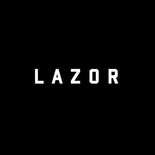 THEY CALL ME LAZOR...AUGUST 2016 CHART
