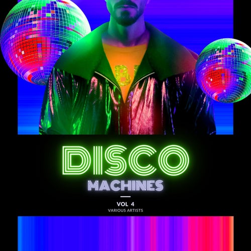 Cover art for Disco Machines, Vol. 4