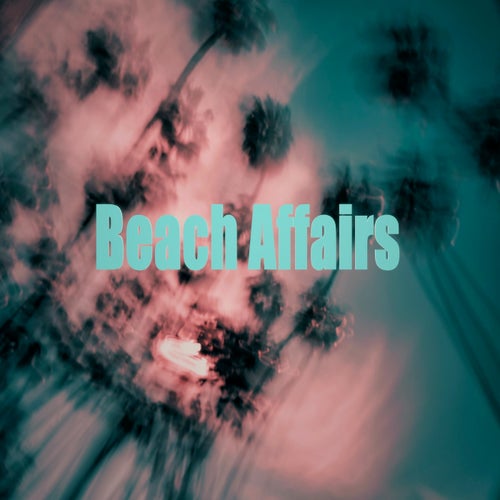 Beach Affairs