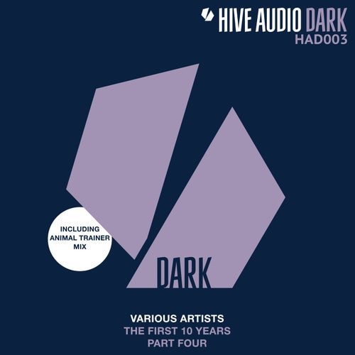 Hive Audio - The First 10 Years, Pt. 4