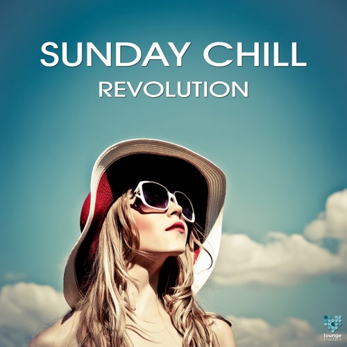 Cover art for Sunday Chill Revolution