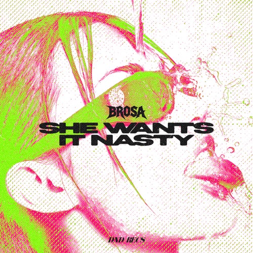 She Wants it Nasty