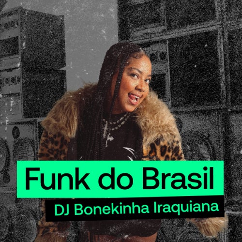 Funk do Brasil: Bonekinha Iraquiana