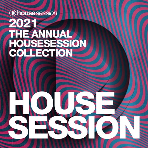 2021 The Annual Housesession Collection