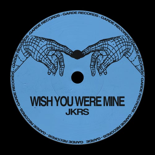 Wish You Were Mine