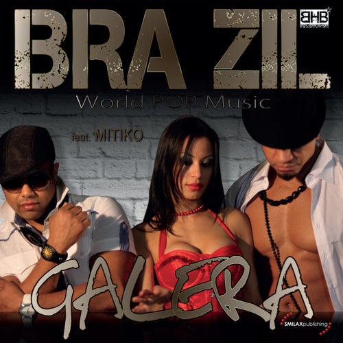 Galera 2012 (feat. Mitiko) (World Pop Music)