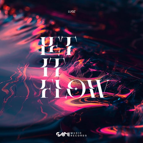Let It Flow