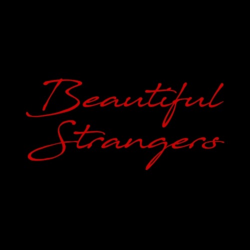 Beautiful Strangers