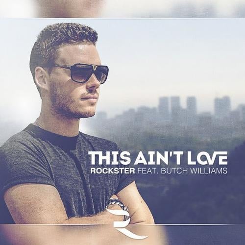 This Ain't Love (Remix EP)