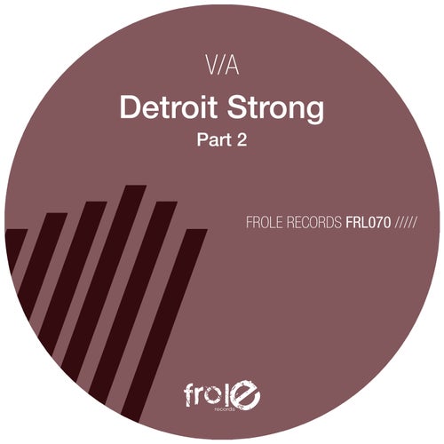 Detroit Strong Part 2