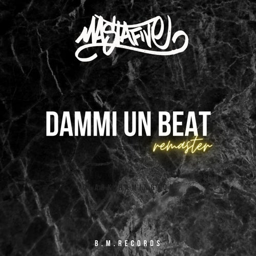 Dammi Un Beat - Remaster