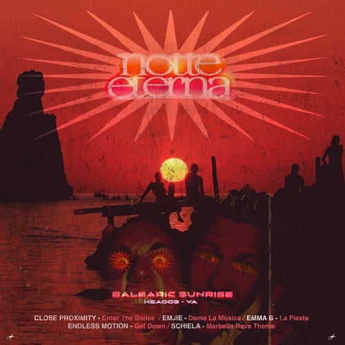 Notte Eterna - Balearic Sunrise